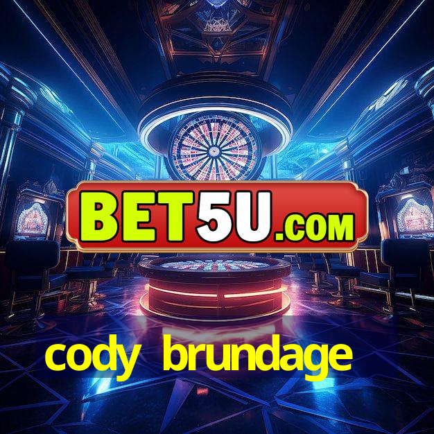 cody brundage